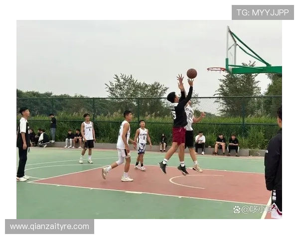 篮球点燃青春激情展现团队力量谱写赛场辉煌篇章