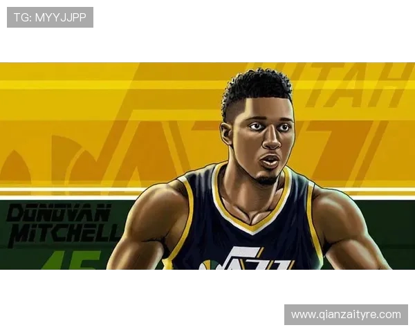 多诺万米切尔引领球队崛起展现超级球星风采与领袖魅力